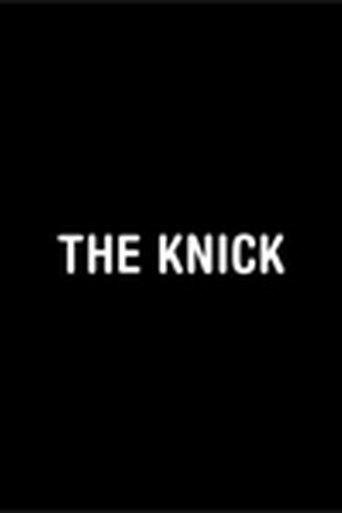 The Knick poster