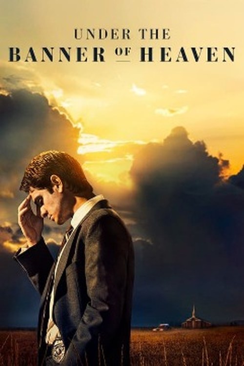 Under the Banner of Heaven poster